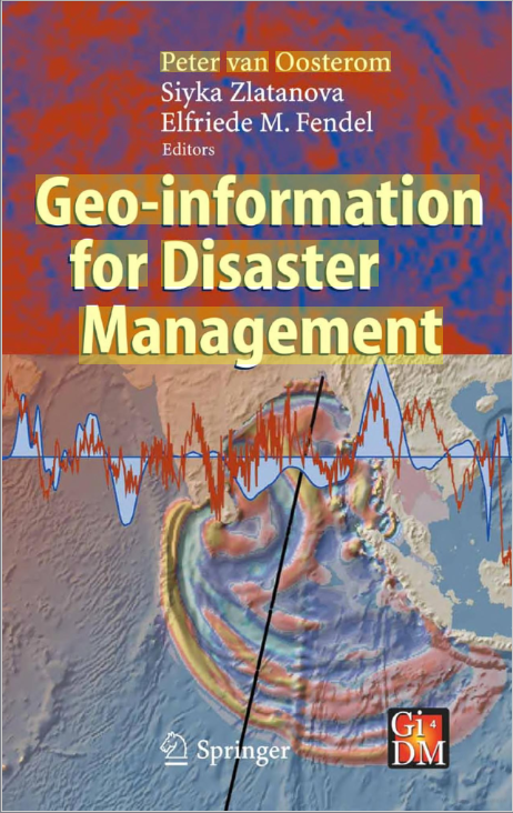 Geo-information for Disaster Management